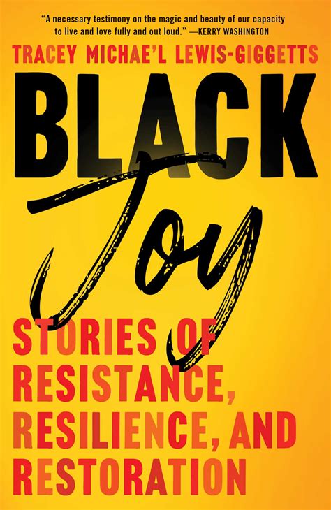 Download Epub Black Joy Stories Of Resistance Resilience And
