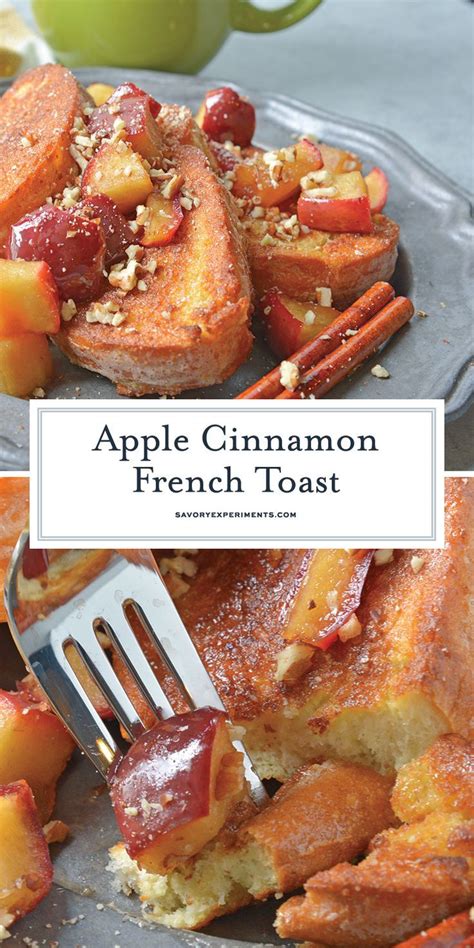 Apple Cinnamon French Toast Is The Perfect Breakfast Or Brunch Recipe