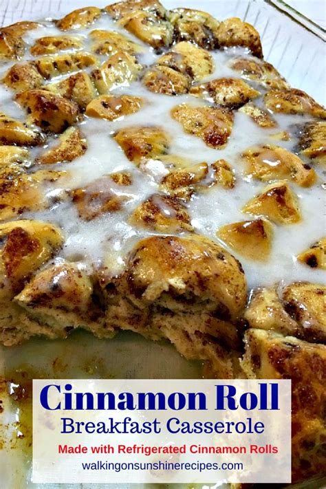 Cinnamon Roll Breakfast Casserole With Video Walking On Sunshine Recipes