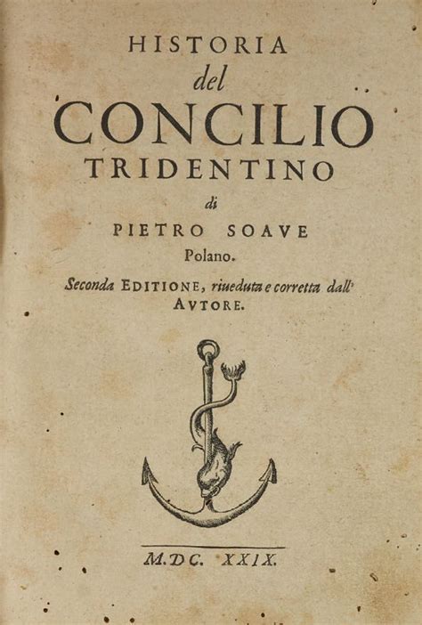 Sarpi Paolo Historia Del Concilio Tridentino Seconda Edizione