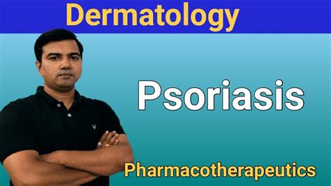 Dermatology Psoriasis Youtube