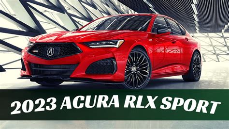 2023 Acura Rlx Sport Facelift Launch Specs Prices Detailed Youtube