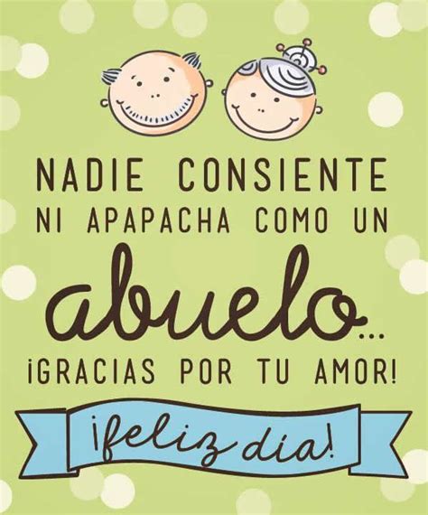 Imágenes Frases Y Mensajes Bonitos Del Día De Los Abuelos