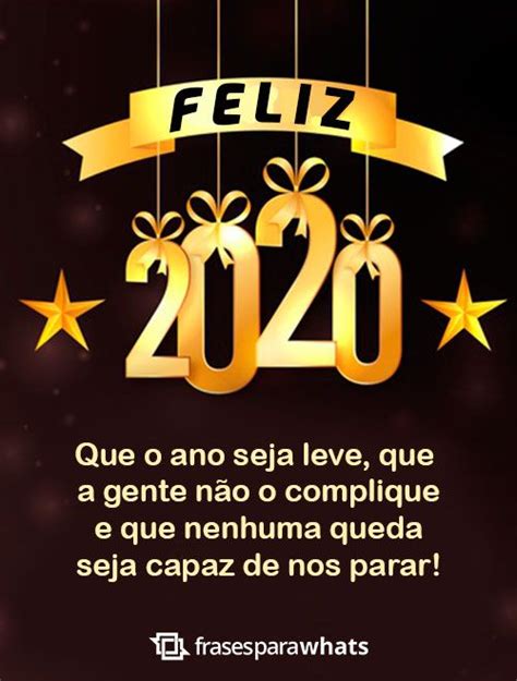 2020 (mmxx) was a leap year starting on wednesday of the gregorian calendar, the 2020th year of the common era (ce) and anno domini (ad) designations, the 20th year of the 3rd millennium. Mensagem para um Feliz 2020 - Frases para Whats