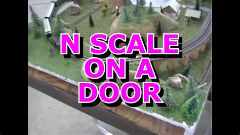 N Scale Layout On A Door Youtube