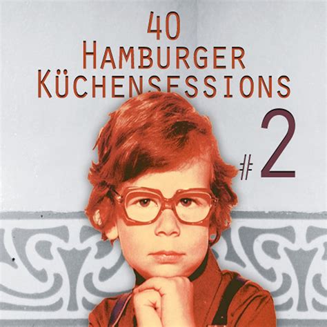 40 Hamburger Küchensessions Vol 2 Compilation By Various Artists