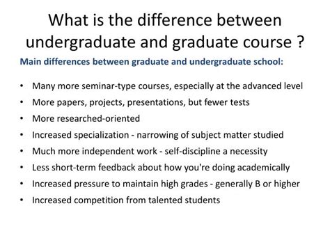 We're not saying you won't. PPT - What is the difference between undergraduate and ...