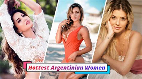 Hottest Argentinian Women Who Will Make Your Jaw Drop Top