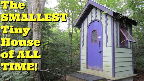 The Smallest Tiny House In The World Youtube