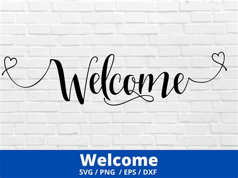 Welcome Script Svg Welcome Svg Welcome Sign Svg Welcome Etsy
