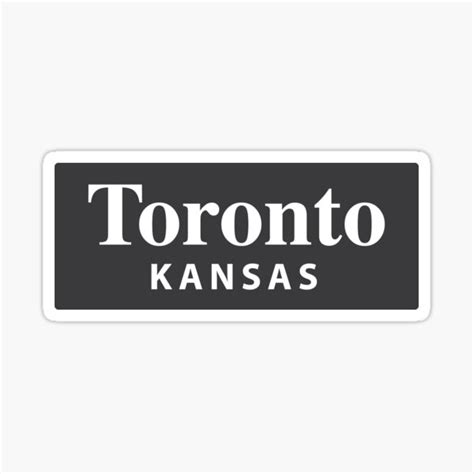 Toronto Kansas Sticker For Sale By Everycityxd2 Redbubble