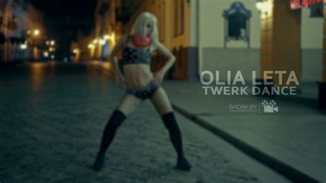 Olia Leta Twerk Dance Youtube