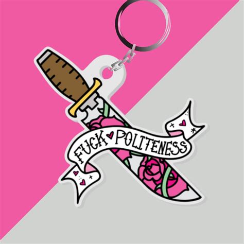 Fuck Politeness Acrylic Keychain My Favorite Murder Mfm Etsy Uk