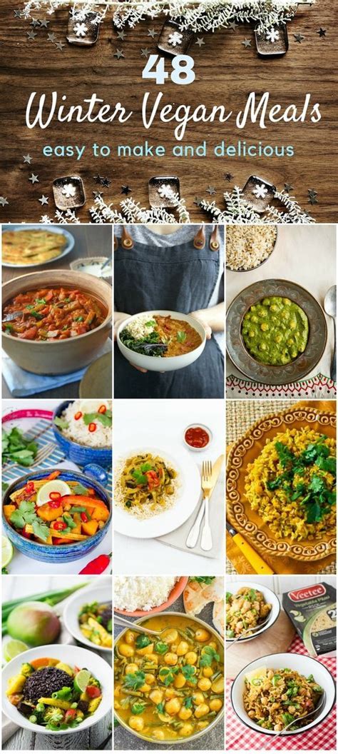48 easy winter vegan meals including comforting soups stews pies and curries veganrecipes