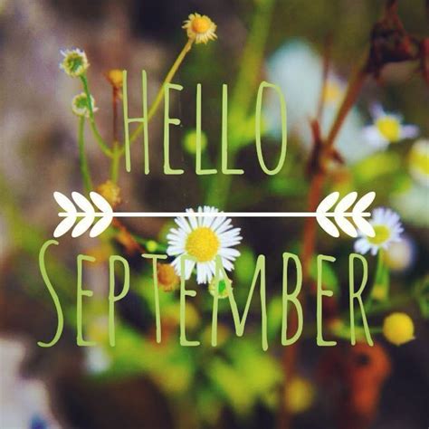 Hello September September Hello September Welcome September Happy