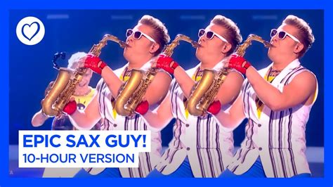 Epic Sax Guy 10 Hour Version But When Does The Beat Drop 🤔 Youtube