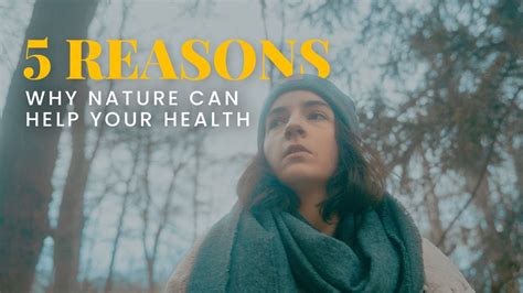 5 Reasons Why Nature Improves Your Health Health Care Today