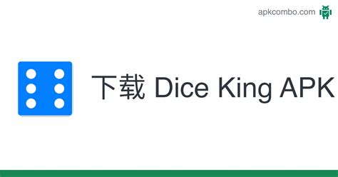 Dice King Apk Android Game 免费下载