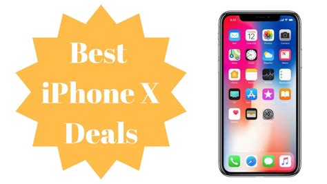 Best Iphone X Deals August 2018