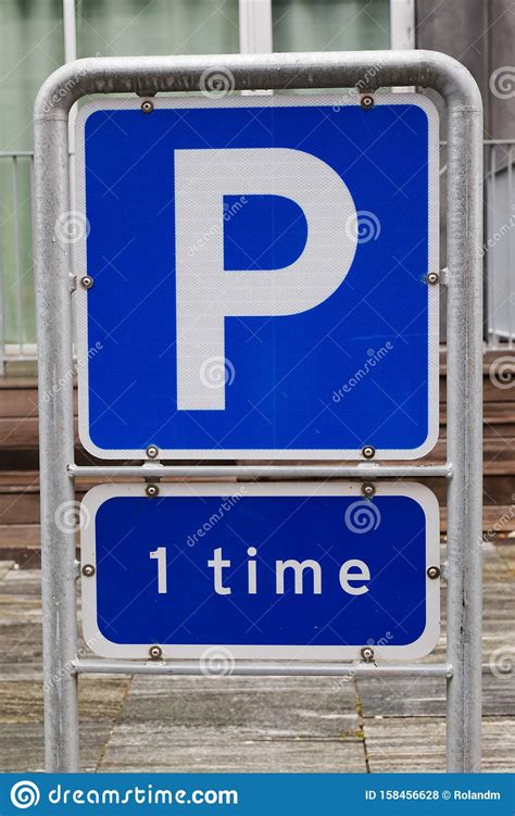 One Hour Maximum Parking Time Stock Photo Image Of Road Text 158456628