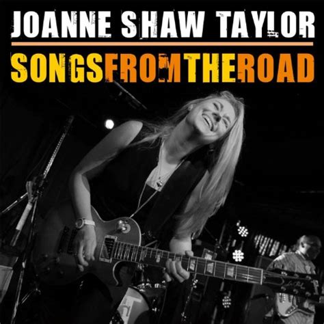 Songs From The Road Von Joanne Shaw Taylor Bei Amazon Music Amazon De