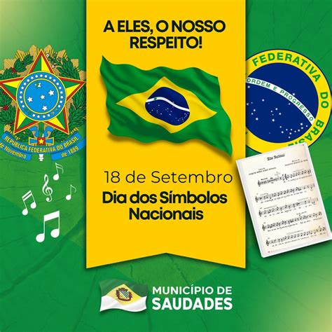 18 de setembro dia dos símbolos nacionais município de saudades