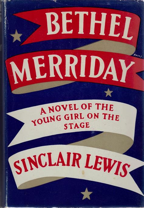 Bethel Merriday By Lewis Sinclair Fine Hardcover St Edition Fireproof Books