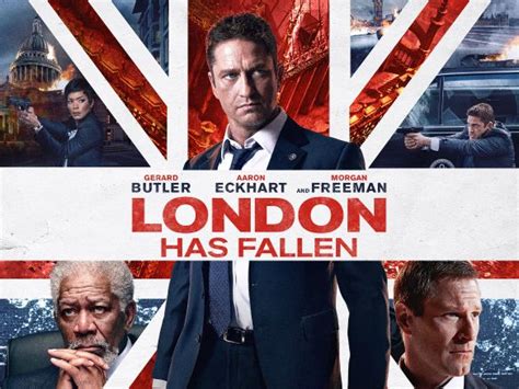 London Has Fallen 2016 Babak Najafi Morgan Freeman Aaron Eckhart