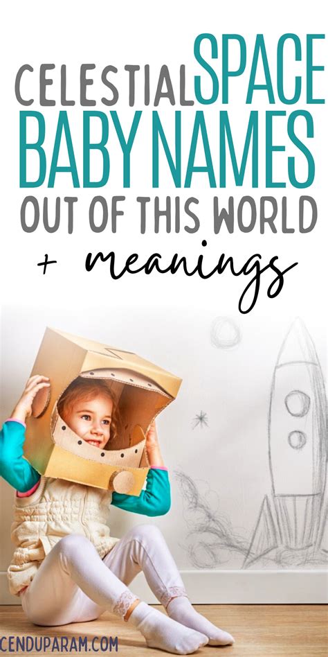 Celestial Spaced Themed Names Inspired By Astronomy Unusual Baby Girl