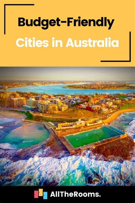 Budget Cities In Australia Our Top Picks Alltherooms The Vacation