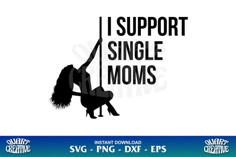 i support single moms svg gravectory
