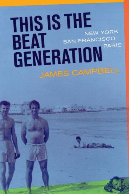 This Is The Beat Generation New York San Francisco Paris Edition 1