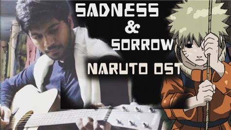 Sadness And Sorrow Naruto Ost Guitar Cover Youtube