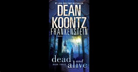 Frankenstein Dead And Alive By Dean Koontz On Ibooks