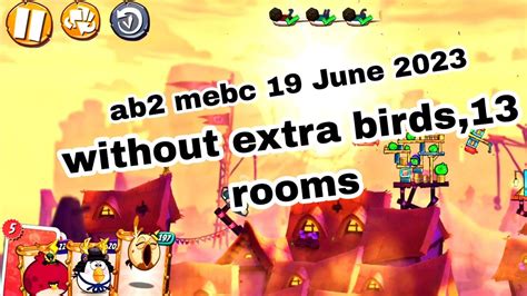 Angry Birds 2 Mighty Eagle Bootcamp Mebc Without Extra Birds 19 June