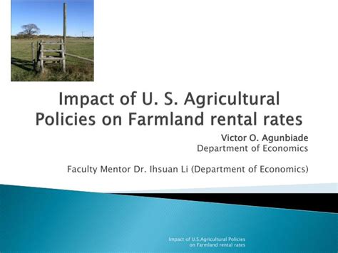 Ppt Impact Of U S Agricultural Policies On Farmland Rental Rates