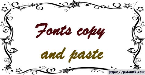 With fancy fonts and impress others. fonts copy and paste - Psfont tk