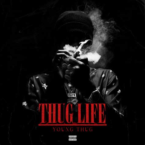 Thug Life By Young Thug On Audiomack