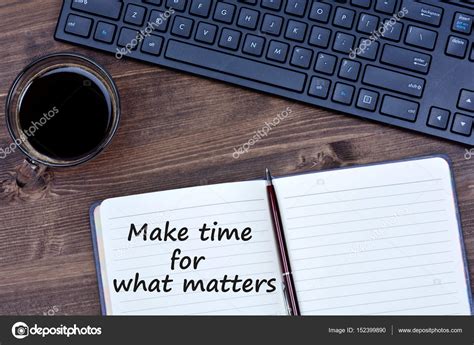 Inspirational Quote Make Time For What Matters — Stock Photo © Deeaf