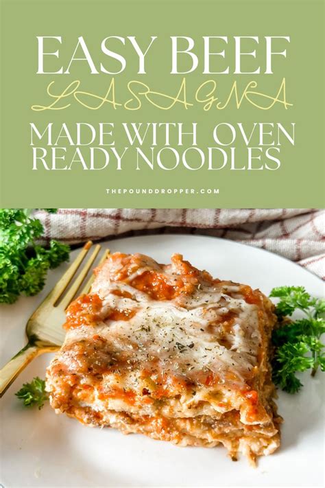 Easy Beef Lasagna With Oven Ready Noodles
