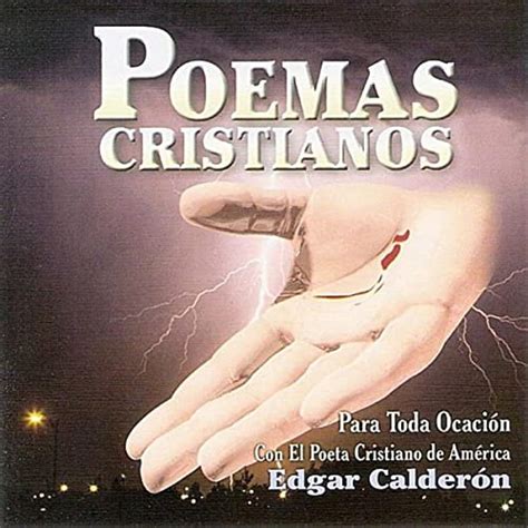 Poemas Cristianos By Edgar Calderon On Amazon Music