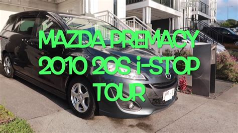 Mazda Premacy 2010 20s I Stop Overviewwalk Around Tour Youtube