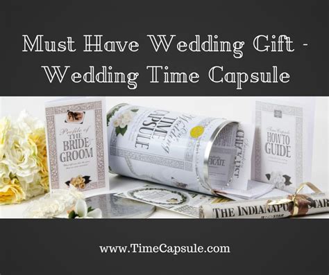 Personalized Wedding Ceremony Ideas Time Capsule Company