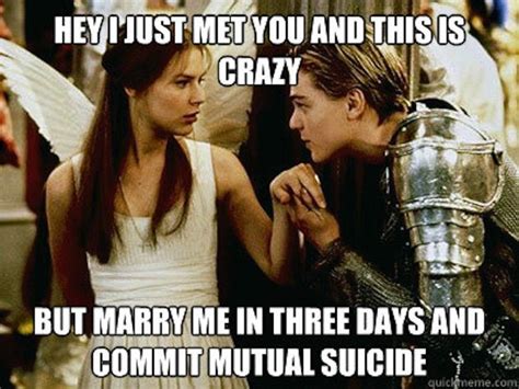 9 Best Romeo And Juliet Memes Images On Pinterest Ha Ha Funny Stuff