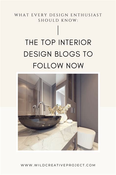 Top Interior Design Blogs To Follow Now — Wild Creative Project