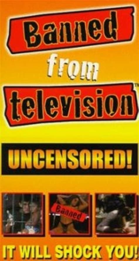 banned from television video 1998 imdb