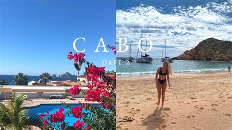 Cabo Part 2 Youtube