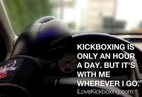 I Love Kickboxing Kickboxing Quotes I
