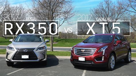 2017 Cadillac Xt5 Vs 2017 Lexus Rx350 Model Comparison Driving