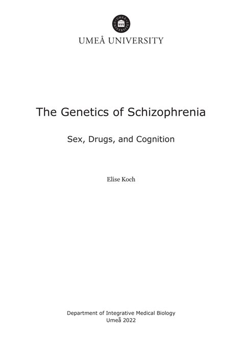 pdf the genetics of schizophrenia sex drugs and cognition